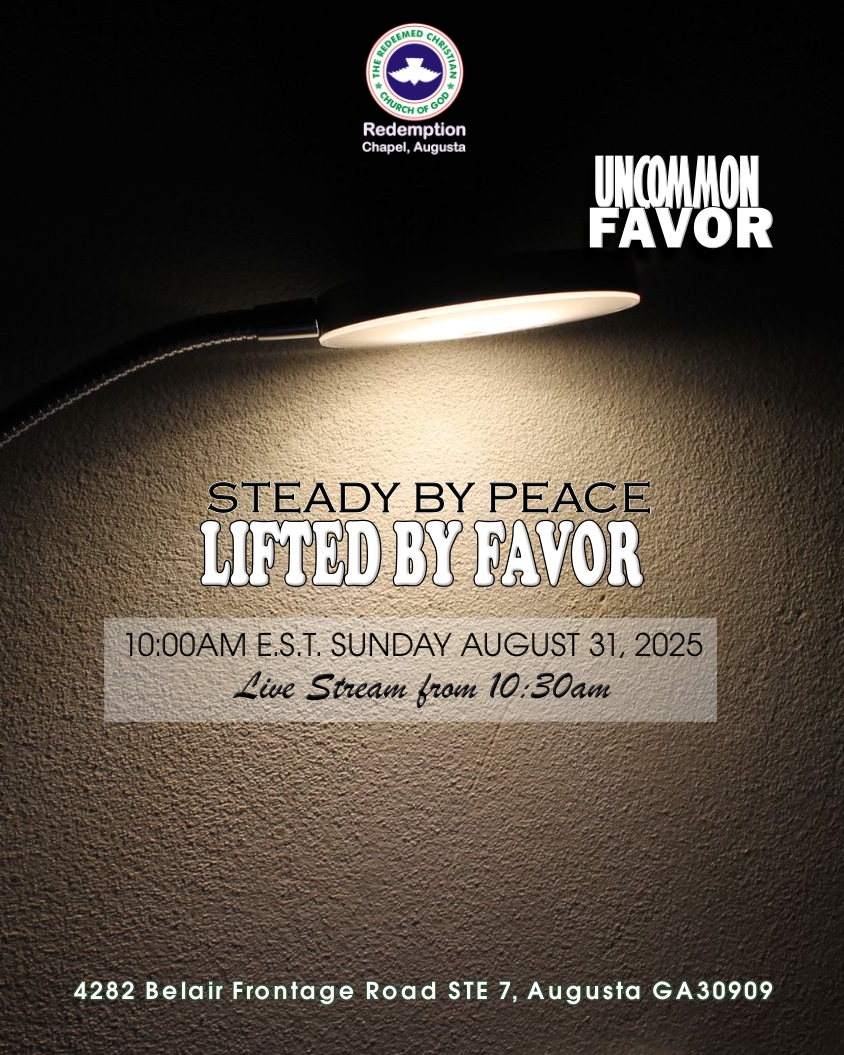 August 31 – Steady by Peace, Lifted by Favor